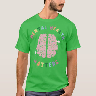 Camiseta Saúde Mental Importa Psicóloga Do Cérebro Humano