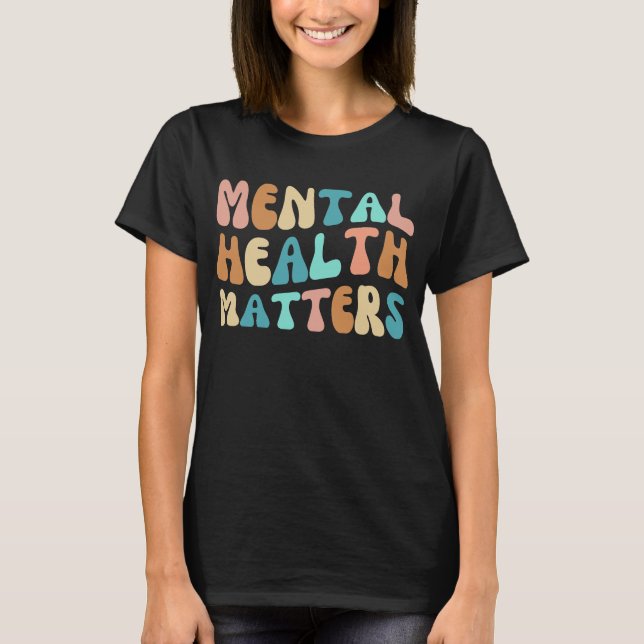 Camiseta Saúde mental Importa T-shirt de citação inspiracio (Frente)