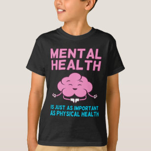 Camiseta Saúde Mental Importante Como O Awarene De Saúde Fí