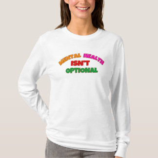 CAMISETA SAÚDE MENTAL NÃO É OPCIONAL
