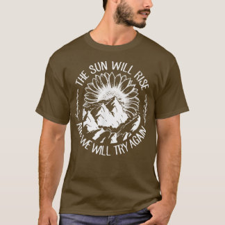 Camiseta Saúde Mental Sunflower O Sol Irá Soerguer, Nós Ire