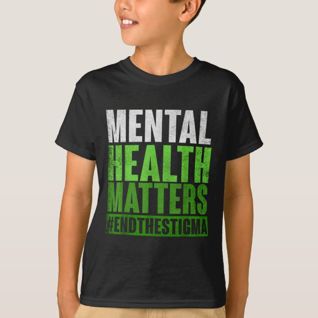 Camiseta Saúde Mental Verde Engraçada Põe Fim À Consciência (Frente)