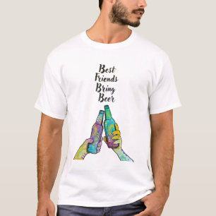 Camiseta Saúde - Os Melhores Amigos Trazem Cerveja