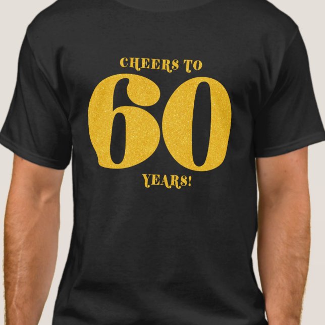 Camiseta Saúde para 60 anos Sessenta e sessenta aniversário (Criador carregado)