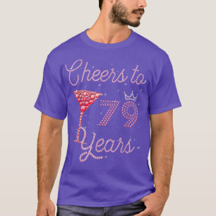 Camiseta Saúde Para 79 Anos 79 Anos 79 Anos 79 Anos Dia de 