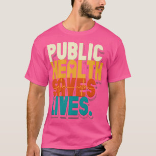 Camiseta Saúde Pública salva vidas enfermeiras de profissio