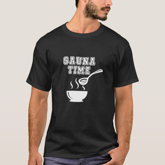 Camiseta SAUNA TIME T-Shirt (Frente)