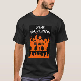 Camiseta Sauvignon Blanc Wine Drinker