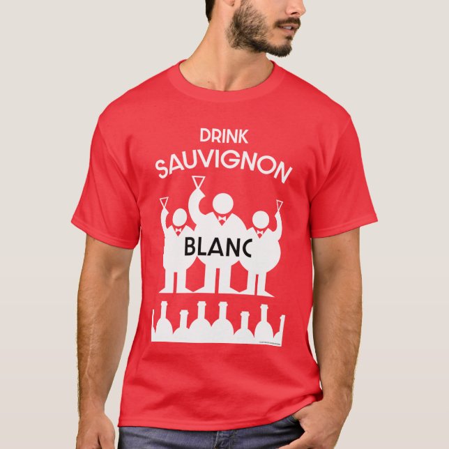 Camiseta Sauvignon Blanc Wine Drinker T-Shirt (Frente)