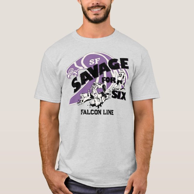 Camiseta Savage for Six (Frente)