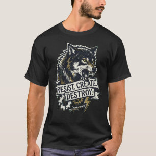 Camiseta Savage Wolf Power – Resistir Criar Destru