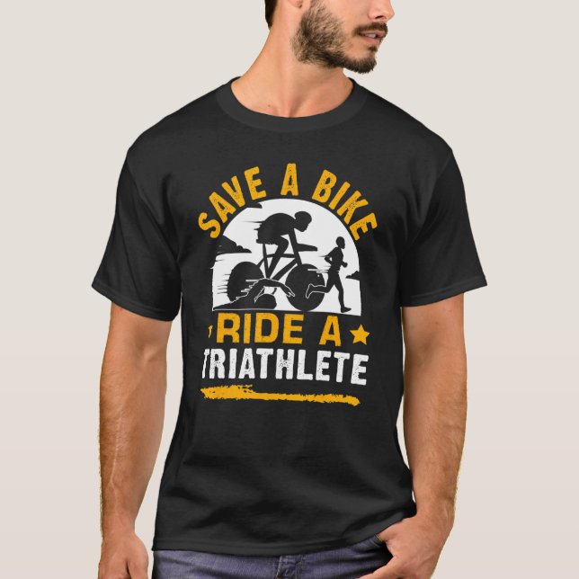 Camiseta Save A Bike  Ride A Triathlete (Frente)