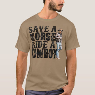 Camiseta Save A Horse Ride A Cowboy 487