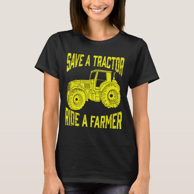 Camiseta Save A Tractor Ride A Farmer Farming Tractors Farm (Frente)