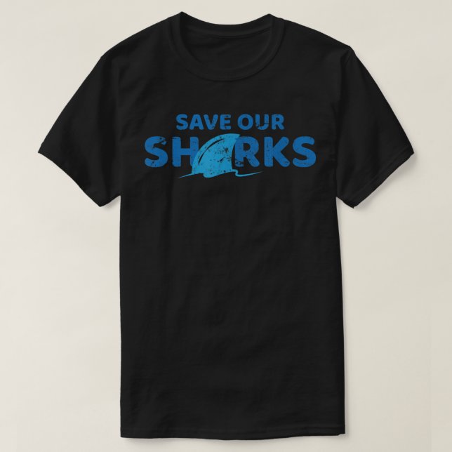 Camiseta Save Our Sharks T-Shirt Shark Lover Anti Finning  (Frente do Design)