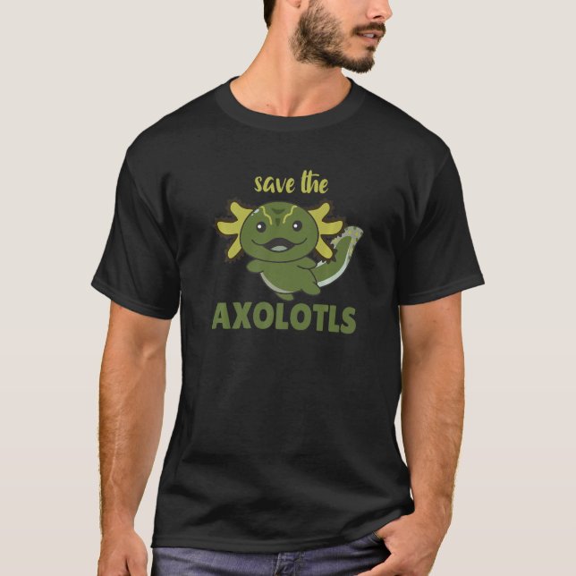 Camiseta Save The Axolotl Cute Axolotl   (Frente)