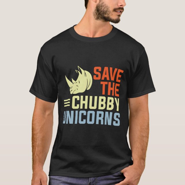 Camiseta Save The Chubby Unicorns Fat Rhino (Frente)