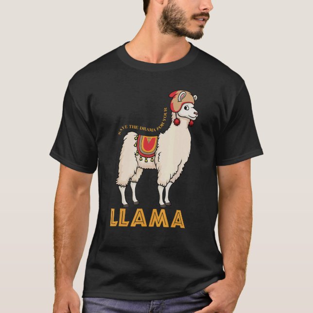 Camiseta Save The Drama For Your Llama Cute Animal  1 (Frente)