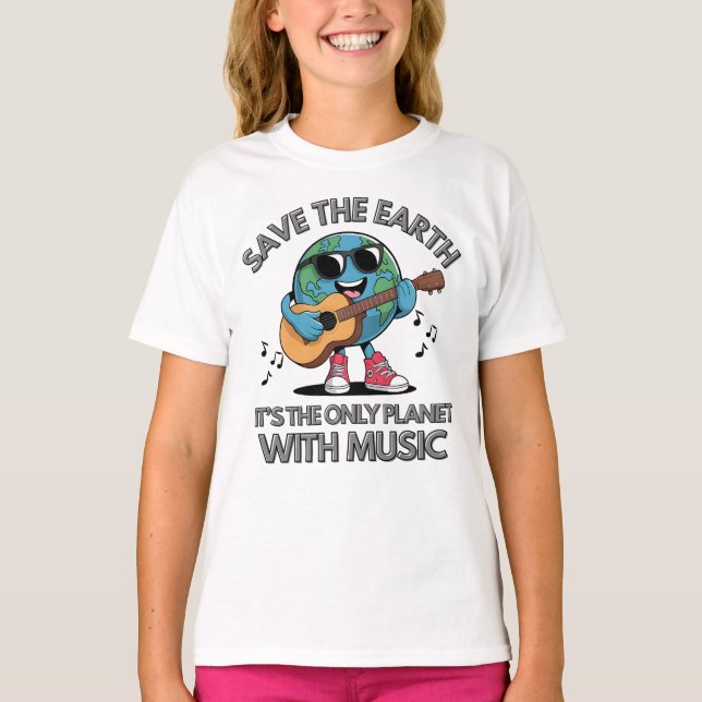 Camiseta Save the Earth -It's the only Planet with Music (Frente)