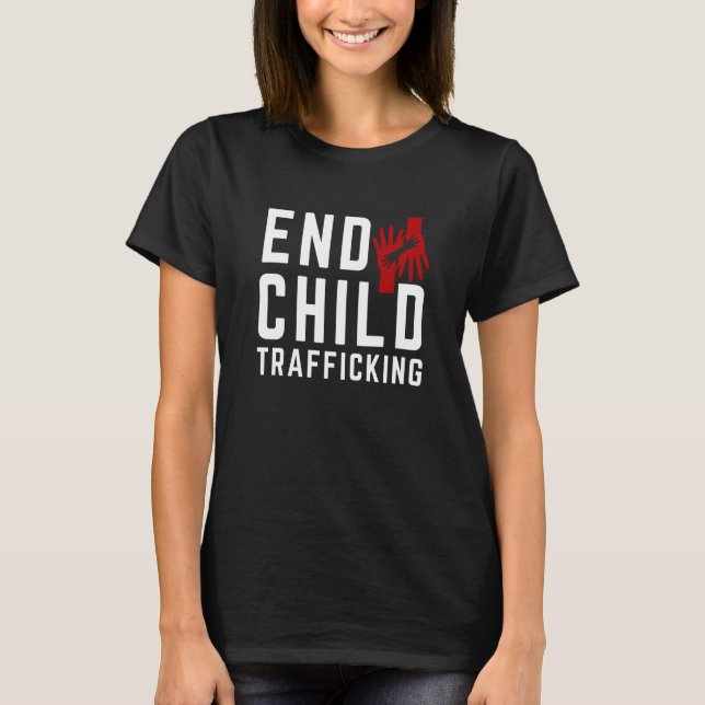 Camiseta Save The Kids End Child Trafficking Stop Human Tra (Frente)