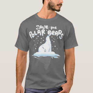 Camiseta Save the Polar Bears Climate Awareness  Earth Day 