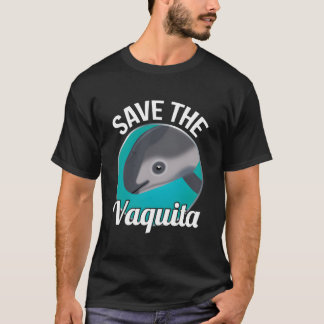 Camiseta Save The Vaquita Rare Porpoise Cochito