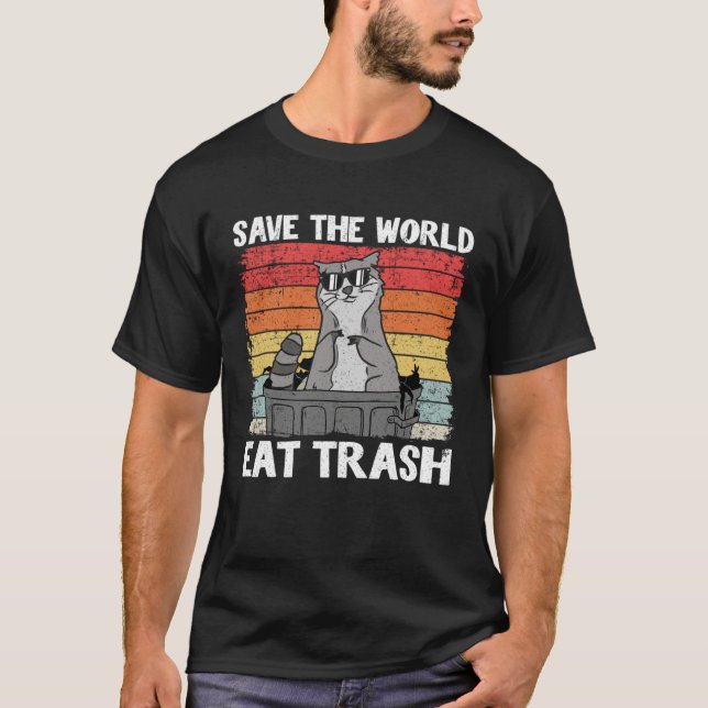 Camiseta Save The World Eat Trash Raccoon 8 (Frente)
