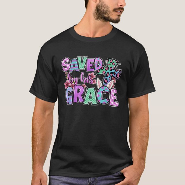 Camiseta Saved by his grace Easter Cross Christian Christ J (Frente)