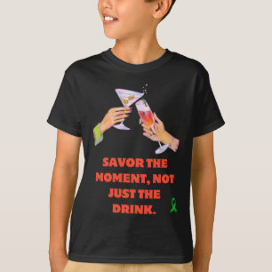 Camiseta Savor The Moment