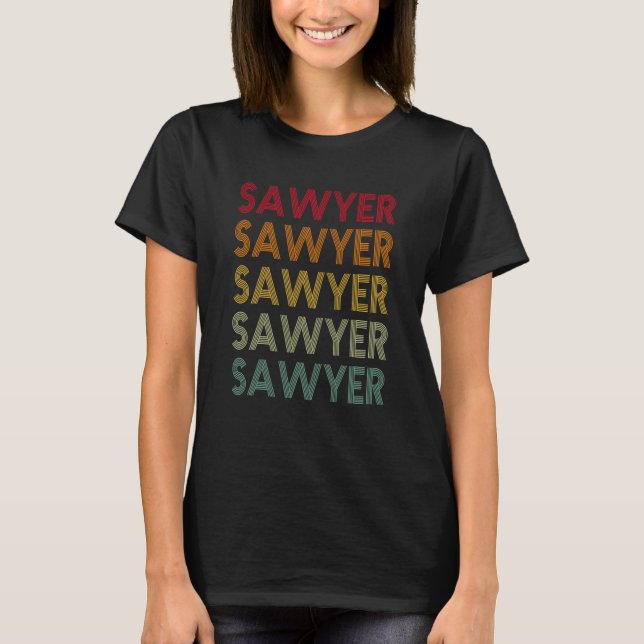 Camiseta Sawyer Retro Name Humor Nickname (Frente)