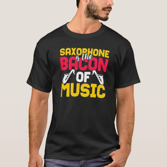 Camiseta Saxofone é o bacon da música (Frente)