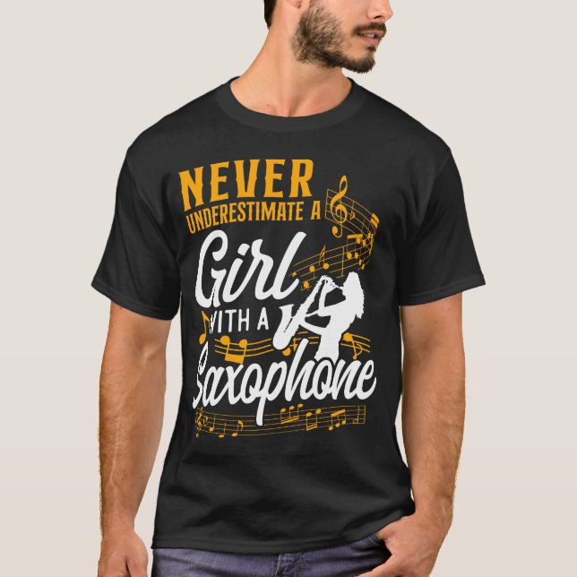 Camiseta Saxofone Nunca Subestima Uma Garota Com Uma (Frente)
