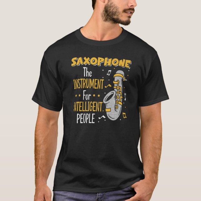 Camiseta Saxofone O Instrumento Para Pessoas Inteligentes (Frente)