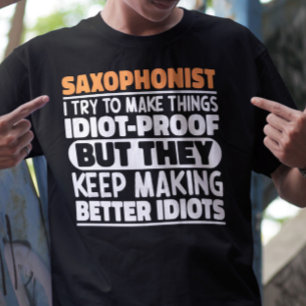 Camiseta Saxofonista Eu Tento Engraçado Dizendo Legal