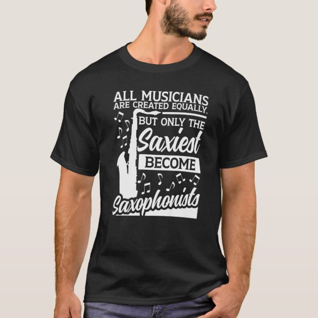 Camiseta Saxophone All Musicians Are Created Equally Saxoph (Frente)