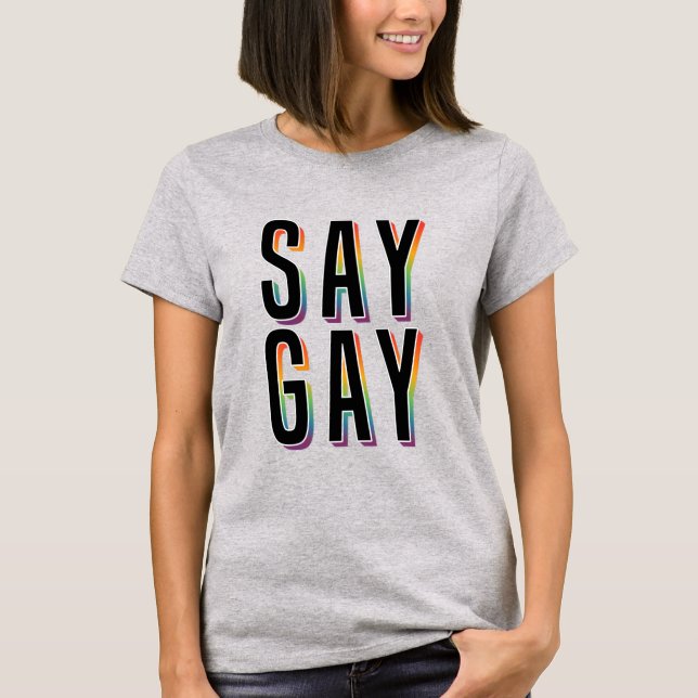 Camiseta SAY GAY (Frente)