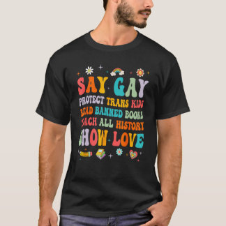 Camiseta Say Gay Protect Trans Kids Read Banned Books Lgbt 