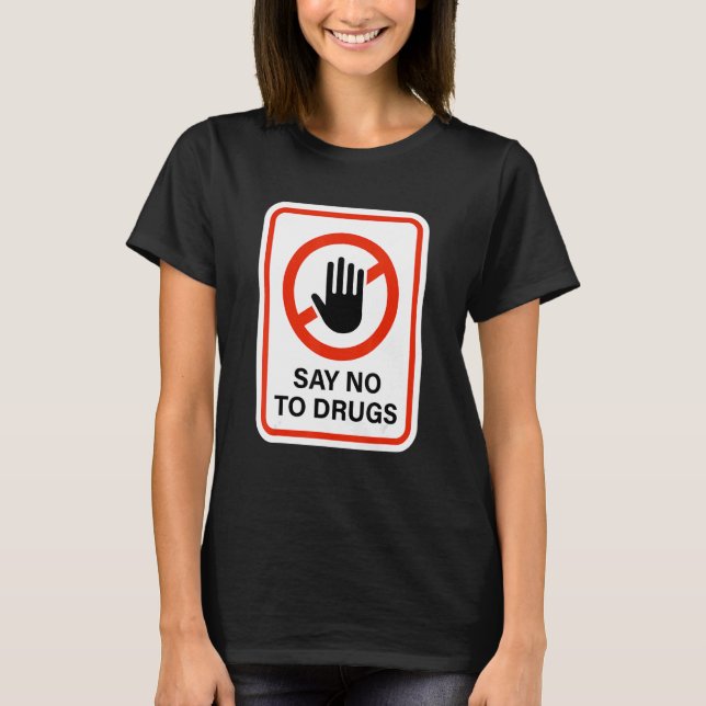Camiseta Say No To Drugs Stop Hand Sign For Red Ribbon Week (Frente)
