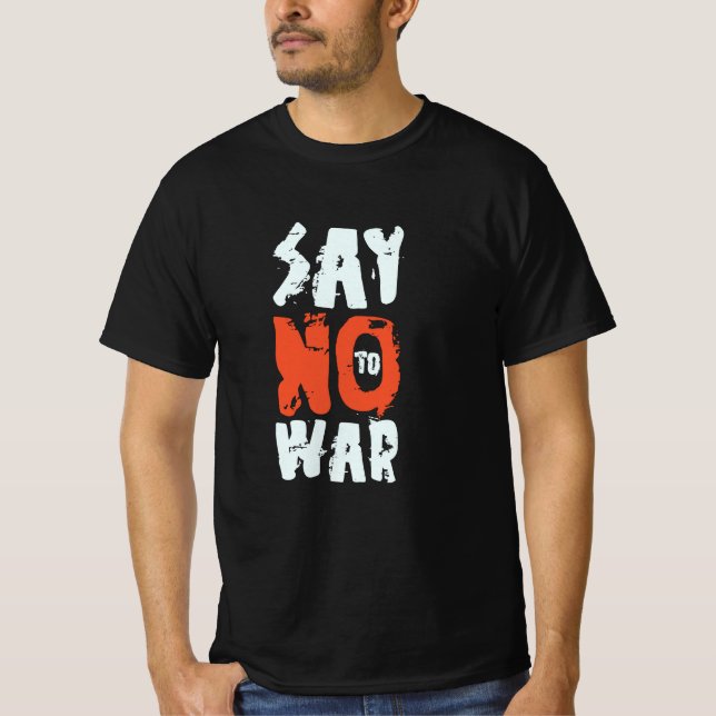 Camiseta Say No To War  (Frente)