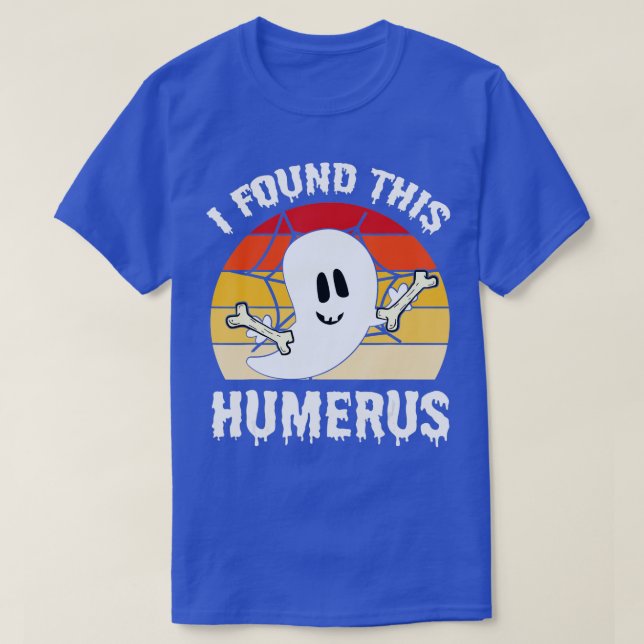 Camiseta Scary Ghost Bone Human Happy Halloween I Found Thi (Frente do Design)