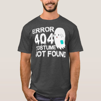 Camiseta Scary Ghost Boo Error 404 Costume Not Found Hallow