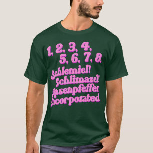 Camiseta Schlemiel Schlimazel Hasenpfeffer Incorporado