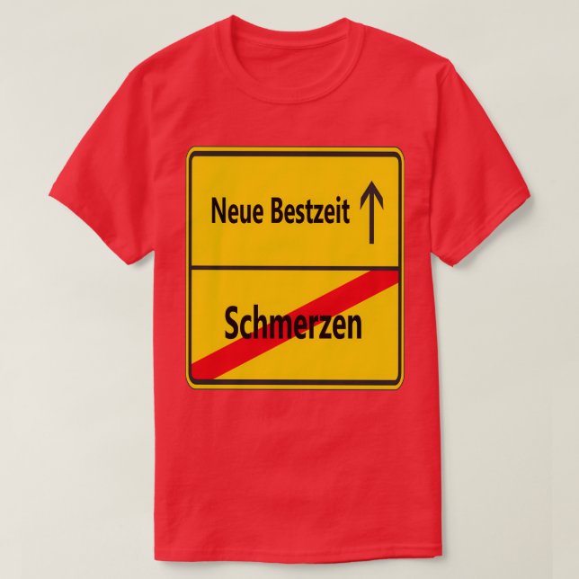 Camiseta Schmerzen Neue Bestzeit (Frente do Design)
