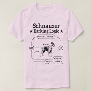 Camiseta Schnauzer Barking Logic Cão Legal Pet Lover Sarcas