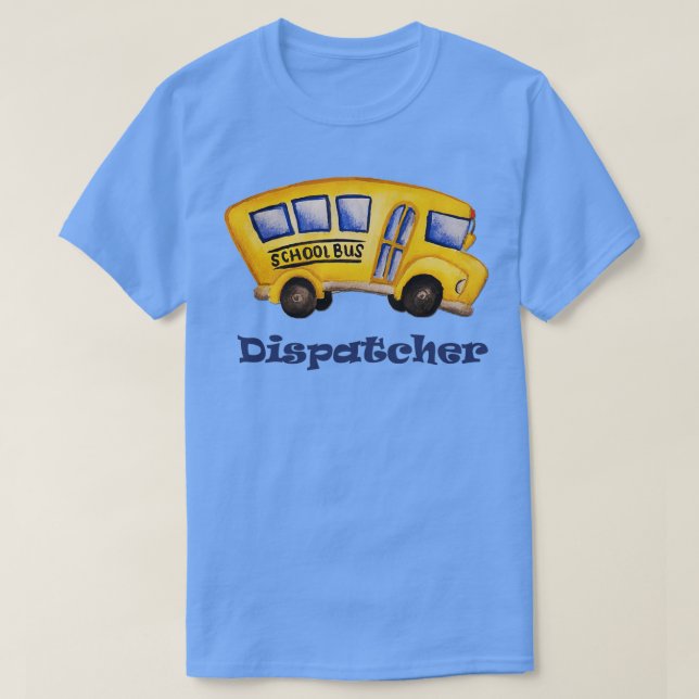 Camiseta School Bus Dispatcher (Frente do Design)