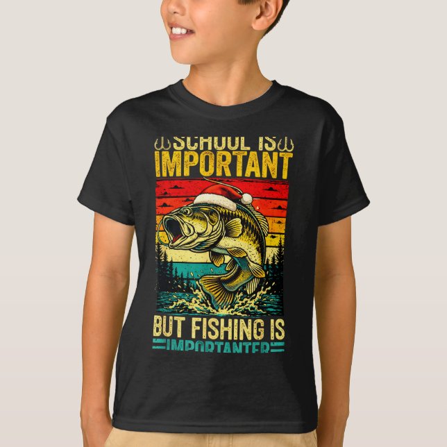 Camiseta School Is Imrtant But Fishing Funny Christmas Fish (Frente)