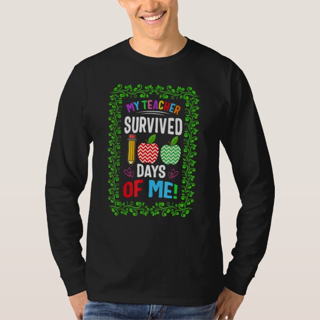 Camiseta School My Teacher Survived 100 Days Of Me Floral P (Frente)