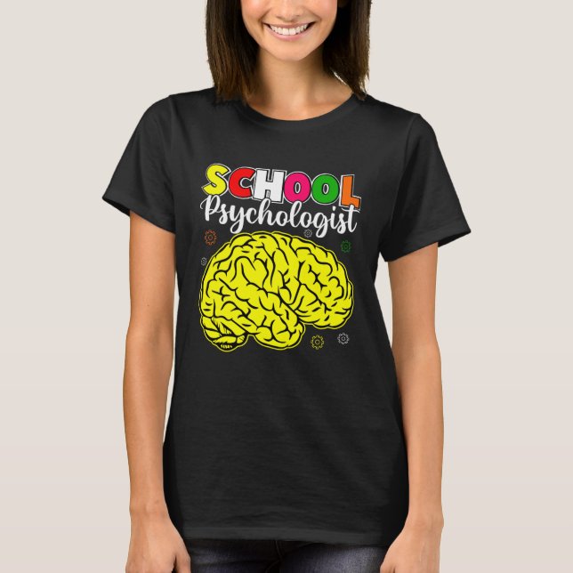 Camiseta School Psychologist Psychology Teacher Student Gra (Frente)