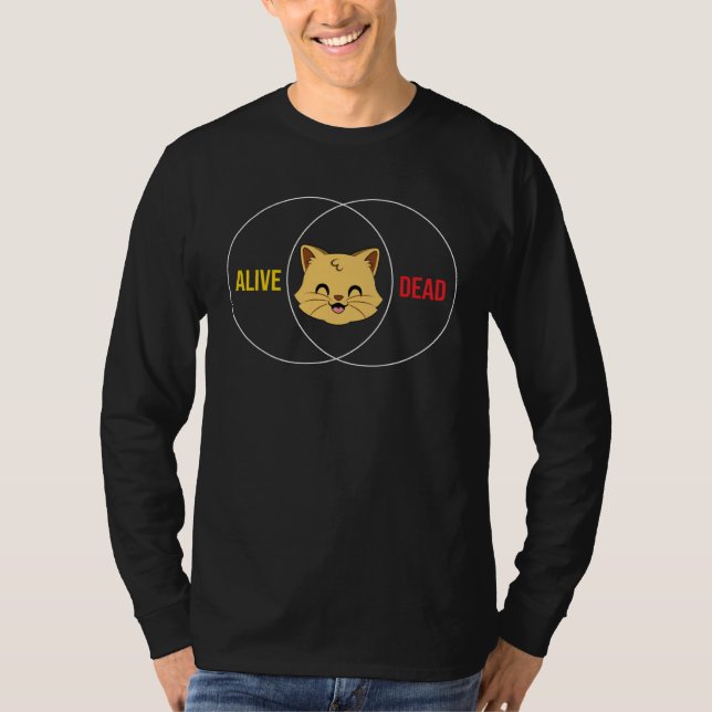 Camiseta Schrodingers Cat Dead Or Alive Physics (Frente)