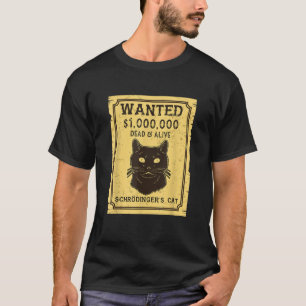 Camiseta Schroedinger's Ca Wied Morto Alive